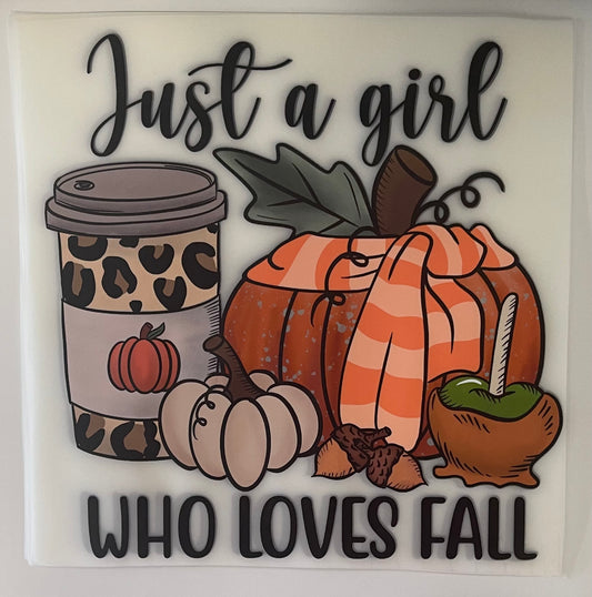 TRANSFER ONLY- Fall Just a Girl