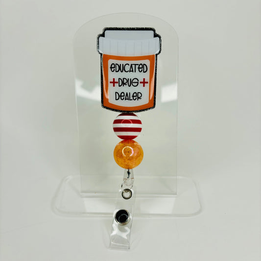 Educated Drug Dealer Badge Reel, Beaded badge reel, ID badge holder, Cute pill bottle badge reel - KLC by Karelyn D