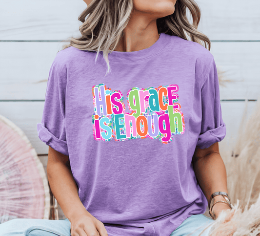 His Grace is enough T-shirt on Purple Comfort Colors, Girlie Apparel, Colorful Christian Tee - KLC by Karelyn D